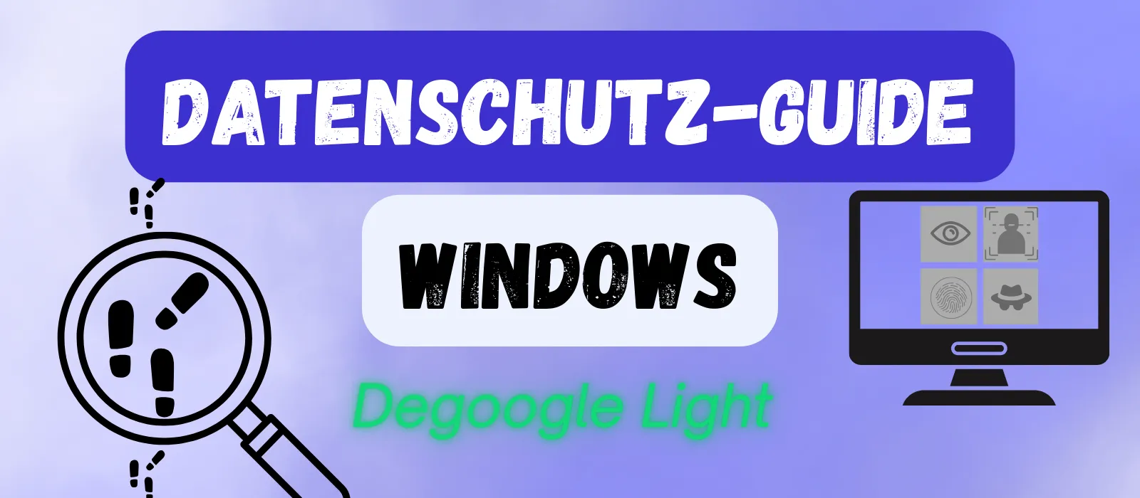 Windows Datenschutz-Guide
